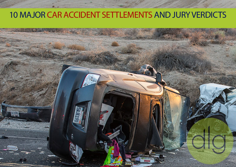10 Major Car Accident Settlements and Jury Verdicts