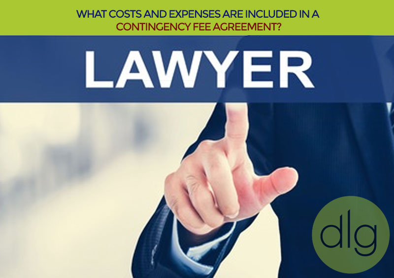 What costs and expenses are included in a contingency fee agreement?