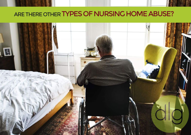 Are There Other Types of Nursing Home Abuse?