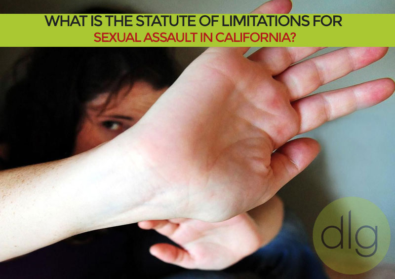 What is the Statute of Limitations for Sexual Assault in California?