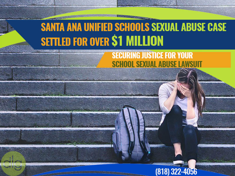 Santa Ana Unified Schools Sexual Abuse Case Settled for Over $1 Million