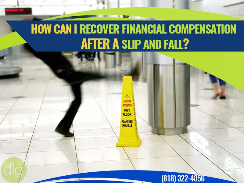 How Can I Recover Financial Compensation After a Slip and Fall?