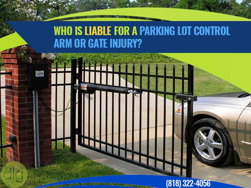 Who is Liable for a Parking Lot Control Arm or Gate Injury?