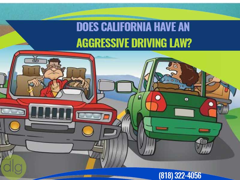 Does California Have an Aggressive Driving Law?