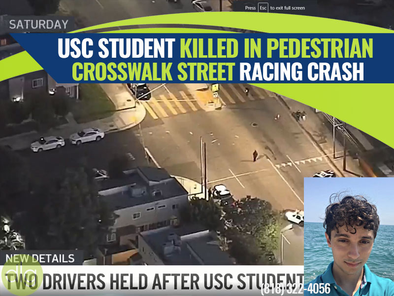 Street Racing Blamed for Pedestrian Crash the Kills USC Student