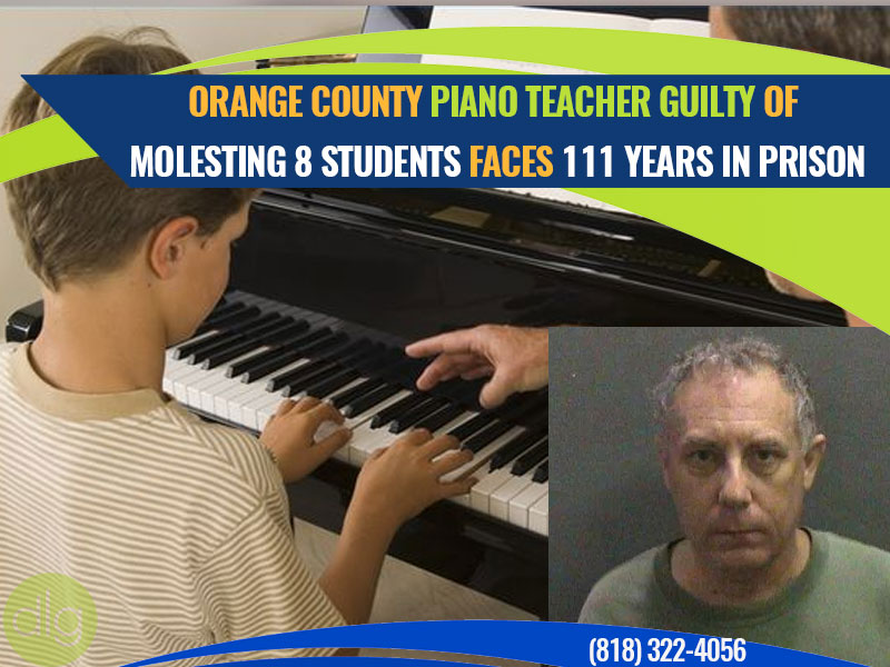 Orange County Piano Teacher Faces 111 Years in Prison for Molesting 8 Students