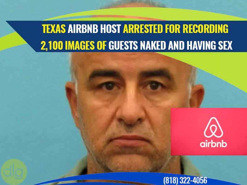 Texas Airbnb host arrested for recording 2,100 images of guests naked and having sex