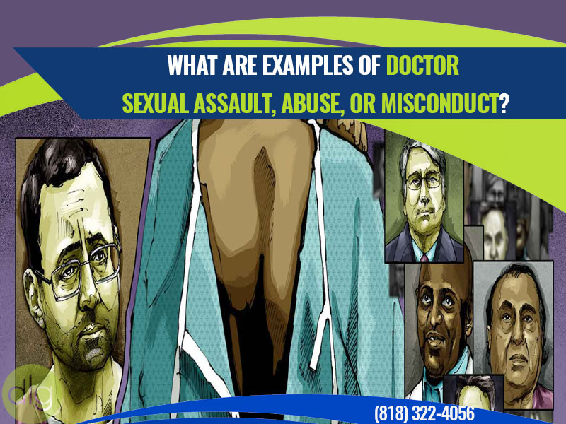 What are Examples of Doctor Sexual Assault, Abuse, or Misconduct?