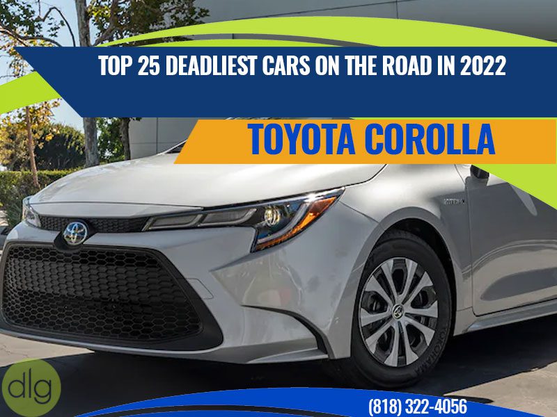 Top 25 Deadliest Cars on the Road in 2022: - Toyota Corolla