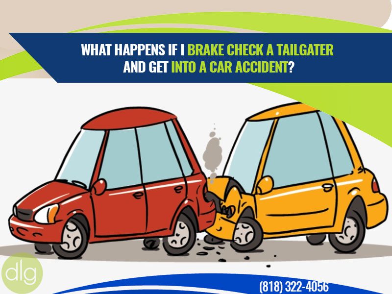 Is Brake Checking the Tailgating Car Behind You Legal in California?
